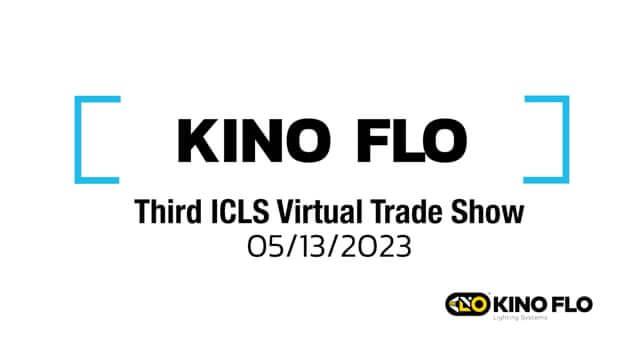 KinoFlo_3rd Virtual Tradeshow