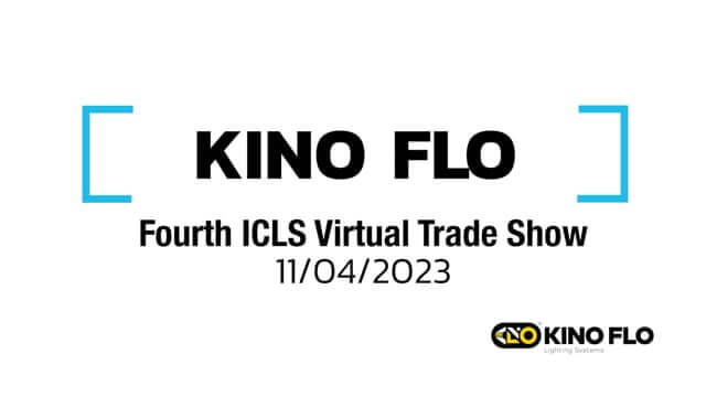 ICLS_4th Virtual Tradeshow_KinoFlo